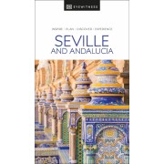 Seville Andalusia Eyewitness Travel Guide 